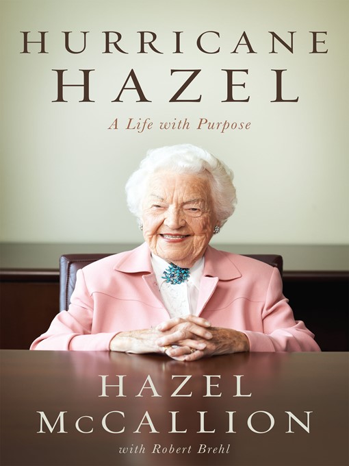 Title details for Hurricane Hazel by Hazel McCallion - Available